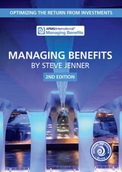 Paperback Managing Benefits: Optimizing the Return from Investments Book