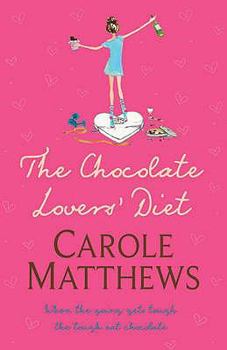 Paperback The Chocolate Lovers' Diet. Carole Matthews Book