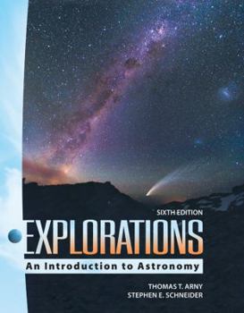 Hardcover Explorations: An Introduction to Astronomy Book