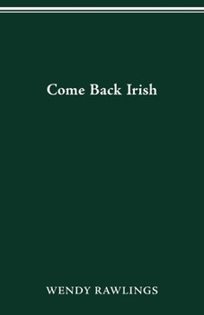 Paperback Come Back Irish Book
