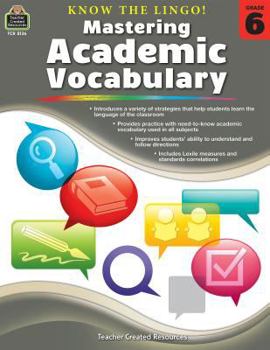 Paperback Know the Lingo! Mastering Academic Vocabulary (Gr. 6) Book