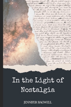 Paperback In the Light of Nostalgia Book