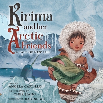 Paperback Kirima and her Arctic Friends: A Tale of New Life Book