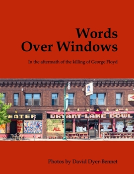 Paperback Words Over Windows: In the aftermath of the killing of George Floyd Book