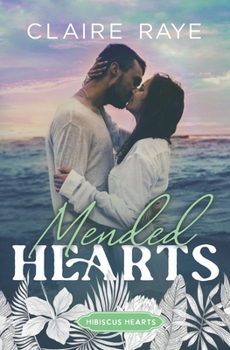 Paperback Mended Hearts: A Second Chance New Adult Romance Book