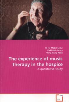 Paperback The experience of music therapy in the hospice Book