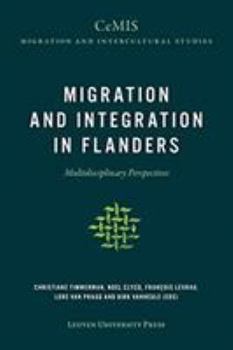 Paperback Migration and Integration in Flanders: Multidisciplinary Perspectives Book