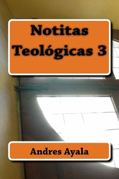 Paperback Notitas Teologicas 3 [Spanish] Book