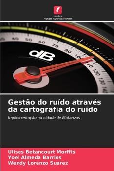 Gestão do ruído através da cartografia do ruído