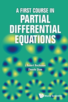 Paperback A First Course in Partial Differential Equations Book