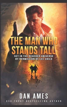 The Man Who Stands Tall - Book #10 of the Jack Reacher Cases