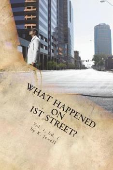 Paperback What Happened on 1st Street? (Tales from Black Lives) Book
