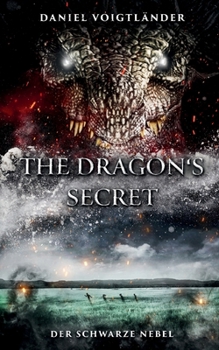 Paperback The Dragon's Secret: Der Schwarze Nebel [German] Book