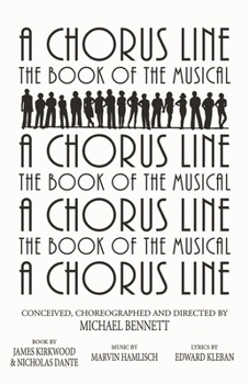 Paperback A Chorus Line: The Complete Book of the Musical Book