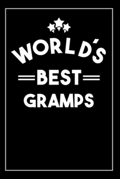 Worlds Best Gramps: Blank Lined Journal