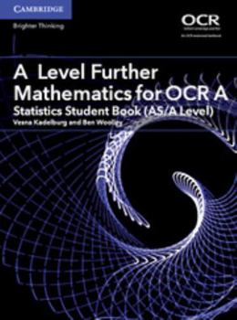 Paperback A Level Further Mathematics for OCR a Statistics Student Book (As/A Level) Book
