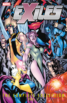 Exiles Ultimate Collection Book 1 - Book #1 of the Exiles Ultimate Collection