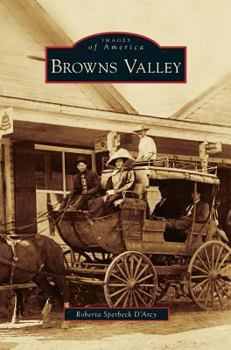 Browns Valley (Images of America: California) - Book  of the Images of America: California