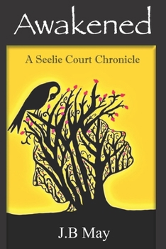 Paperback Awakened: A Seelie Court Chronicle Book