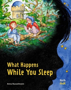 Hardcover What Happens While You Sleep Book