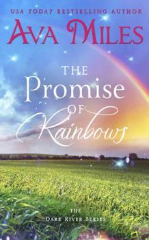 Paperback The Promise of Rainbows (Dare River) Book