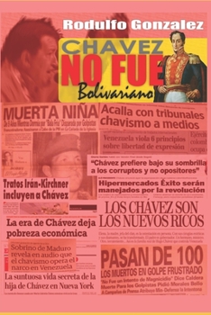 Chavez no fue Bolivariano