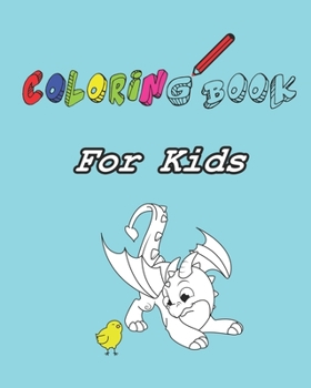 Paperback Coloring Book For Kids: coloring book for kids: 52 Page 8x10 Book