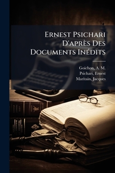 Paperback Ernest Psichari D'après Des Documents InÃ(c)dits [French] Book