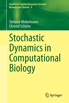 Paperback Stochastic Dynamics in Computational Biology Book