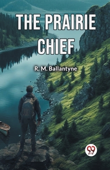 Paperback The Prairie Chief Book