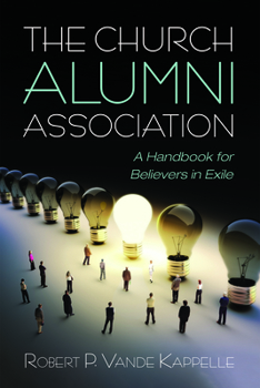 Paperback The Church Alumni Association Book