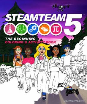 Paperback Steamteam5: STEM/STEAM Coloring & Activity Book