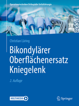 Paperback Bikondylärer Oberflächenersatz Kniegelenk [German] Book