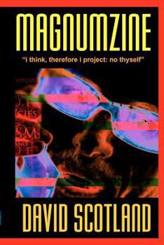 Paperback Magnumzine: "i think, therefore i project: no thyself" Book