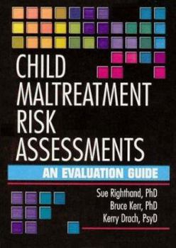 Paperback Child Maltreatment Risk Assessments: An Evaluation Guide Book