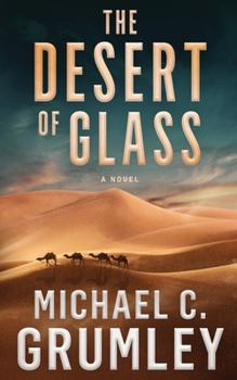 Paperback The Desert of Glass Book