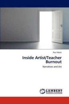 Paperback Inside Artist/Teacher Burnout Book