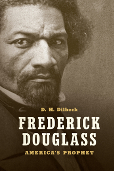 Hardcover Frederick Douglass: America's Prophet Book