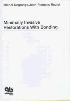 Hardcover Minimally Invasive Restorations With Bonding Book