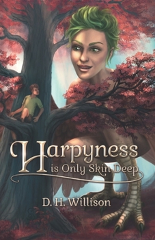 Paperback Harpyness is Only Skin Deep Book