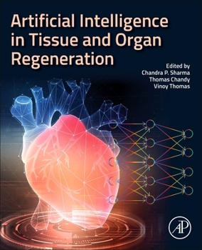 Paperback Artificial Intelligence in Tissue and Organ Regeneration Book