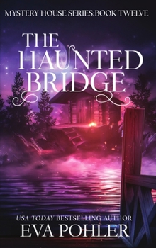 Hardcover The Haunted Bridge Book