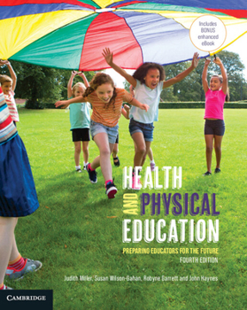 Paperback Health and Physical Education: Preparing Educators for the Future Book