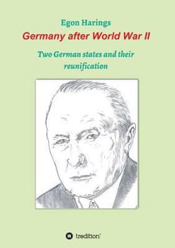 Paperback Germany after World War II: Two German states and their reunification Book
