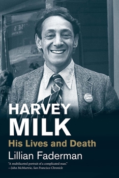 Harvey Milk: His Lives and Death - Book  of the Jewish Lives