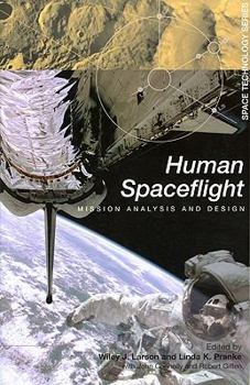 Paperback Human Spaceflight: Mission Analysis and Design Book