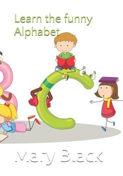 Paperback Learn the funny Alphabet Book