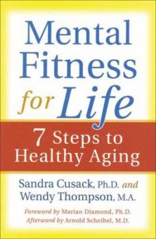 Paperback Mental Fitness for Life: 7 Steps to Healthy Aging Book