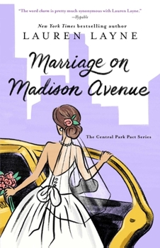 Marriage on Madison Avenue - Book #3 of the Central Park Pact