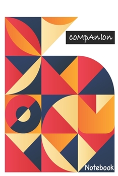 Companion Notebook: Designer Notebook: Wide Ruled Lined Paper Notebook Journal: Designer Workbook for Writing Notes